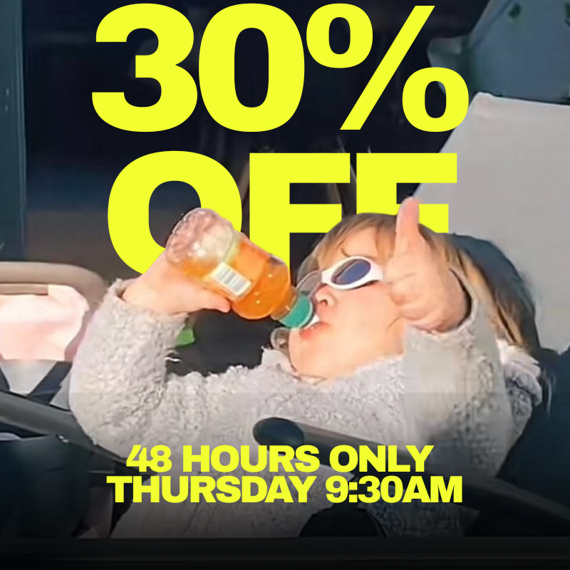 A promotional graphic with large yellow text reading '30% OFF' and '48 HOURS ONLY THURSDAY 9:30AM' over a lifestyle photo of a child in a car wearing white sunglasses and drinking from an orange bottle.
